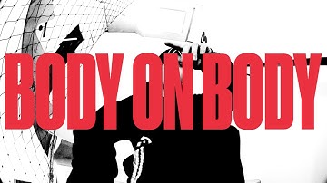 Danisen - BODY ON BODY (Official Music Video)