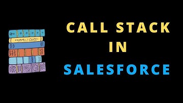 Call Stack in #Salesforce || #PantherSchools #sfdcpanther
