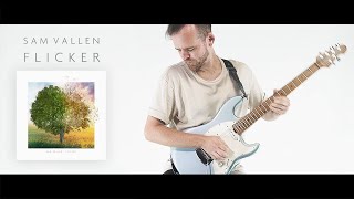 SAM VALLEN  -  Flicker  ( VIDEO)