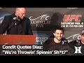 UFC’s Condit Drops Diaz’s Famous “We’re Throwin’ Spinning Sh*t Now?” Quote For The 1st Time