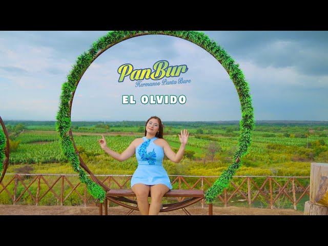 El Olvido-PanBur Hermanos Panta Bure (Video OFICIAL) class=