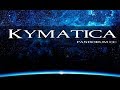 Киматика / Kymatica