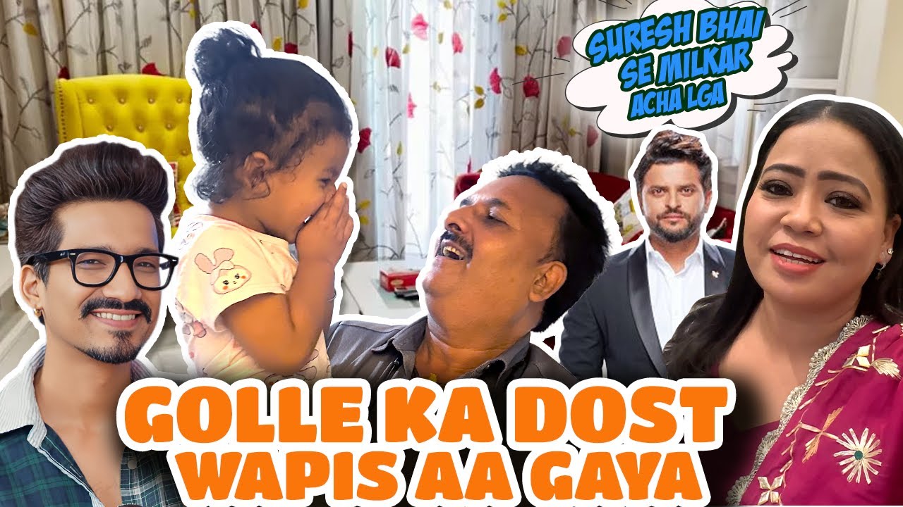 Golle ka Dost Wapis Aa gaya  Bharti Singh  Haarsh Limbachiyaa  Golla