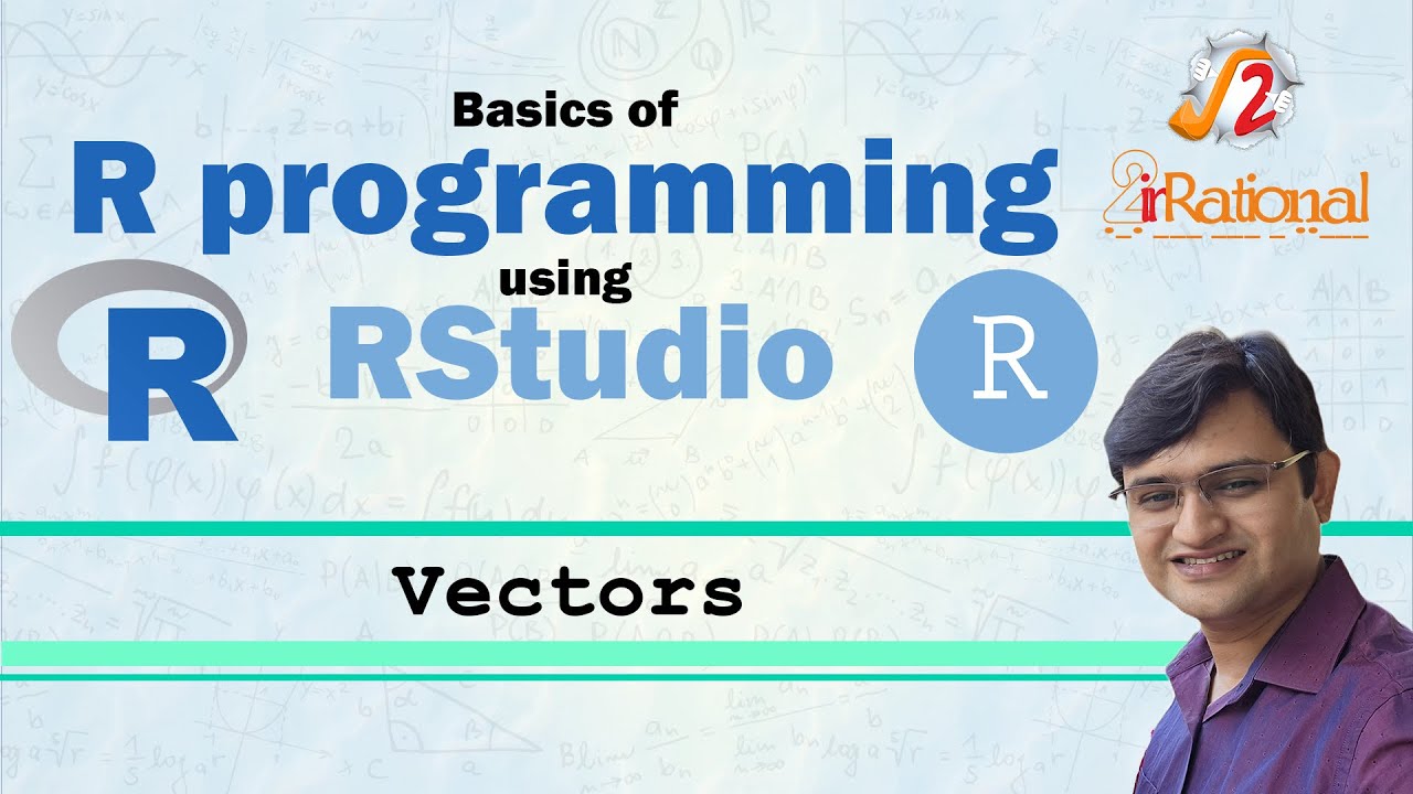 3 - Vectors | Basic R programming with RStudio - YouTube
