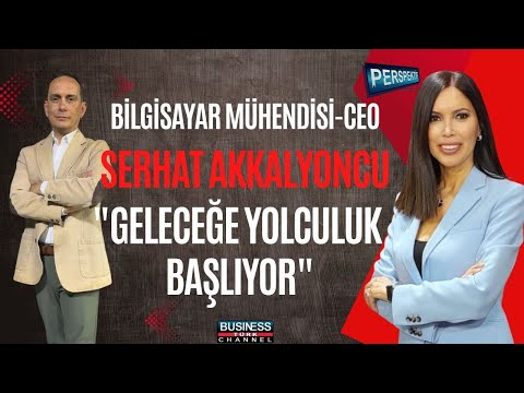 YAPAY ZEKÂDAN KORKMAYIN: SERHAT AKKALYONCU’DAN TEKNOLOJİ VE GELECEĞE DAİR İLHAM VERİCİ MESAJLAR