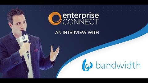 Bandwidth and Pindrop Partner Up on Fraud - Enterprise Connect 2022