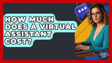 How Much Does A Virtual Assistant Cost? - Customer Support Coach