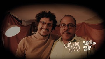 La Ciencia de Juancho Valencia ft. Orquesta Aragón - ¿Cuándo será? [video oficial]