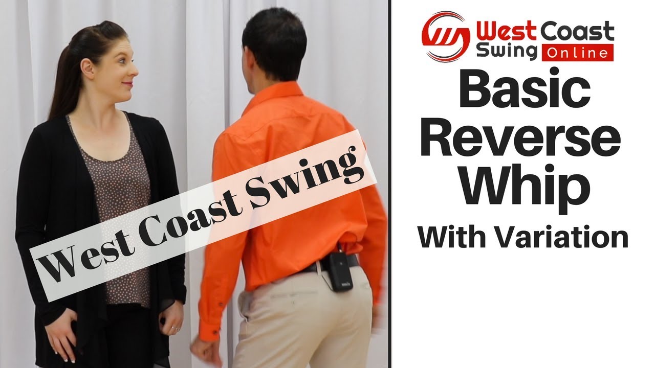 Basic Reverse Whip Variation West Coast Swing YouTube