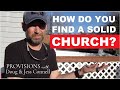 Finding a Faithful Church (on a roadtrip or otherwise)