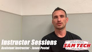 Sam Tech Assistant Instructor, Jason Postal-School Of Automotive Machinist Technology