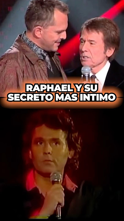 EL SECRETO MAS INTIMO DE RAPHAEL ✨