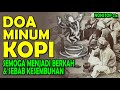 doa minum kopi