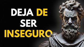 8 Claves ESTOICAS Para Dejar De Ser INSEGURO | ESTOICISMO