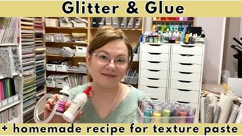 🌟🌟 Glitter and glue, 3 adhesives for 3 different cards + recipe for texture paste 🌟🌟 #dropofsunshine