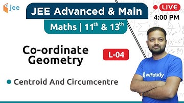 Centroid And Circumcentre - Co-ordinate Geometry (L-4) | Maths by Vishnu Sir | JEE Main/Advanced