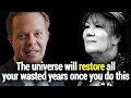 Joe Dispenza &amp; Abraham Hicks 2024 - The Universe Will Restore All Your Wasted Years Once You Do This