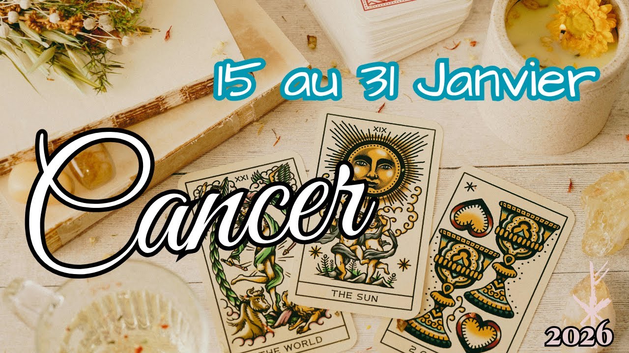 CANCER ♋ 15 au 31 JANVIER 🧿Vous nagez en plein bonheur et harmonisez votre vie  ☀️ 2026