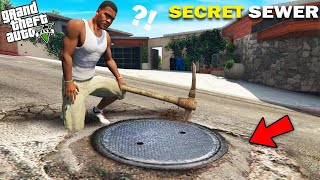 GTA 5 : Franklin Goes Inside The Secret Sewer Of Franklin's House.. (GTA 5 Mods)