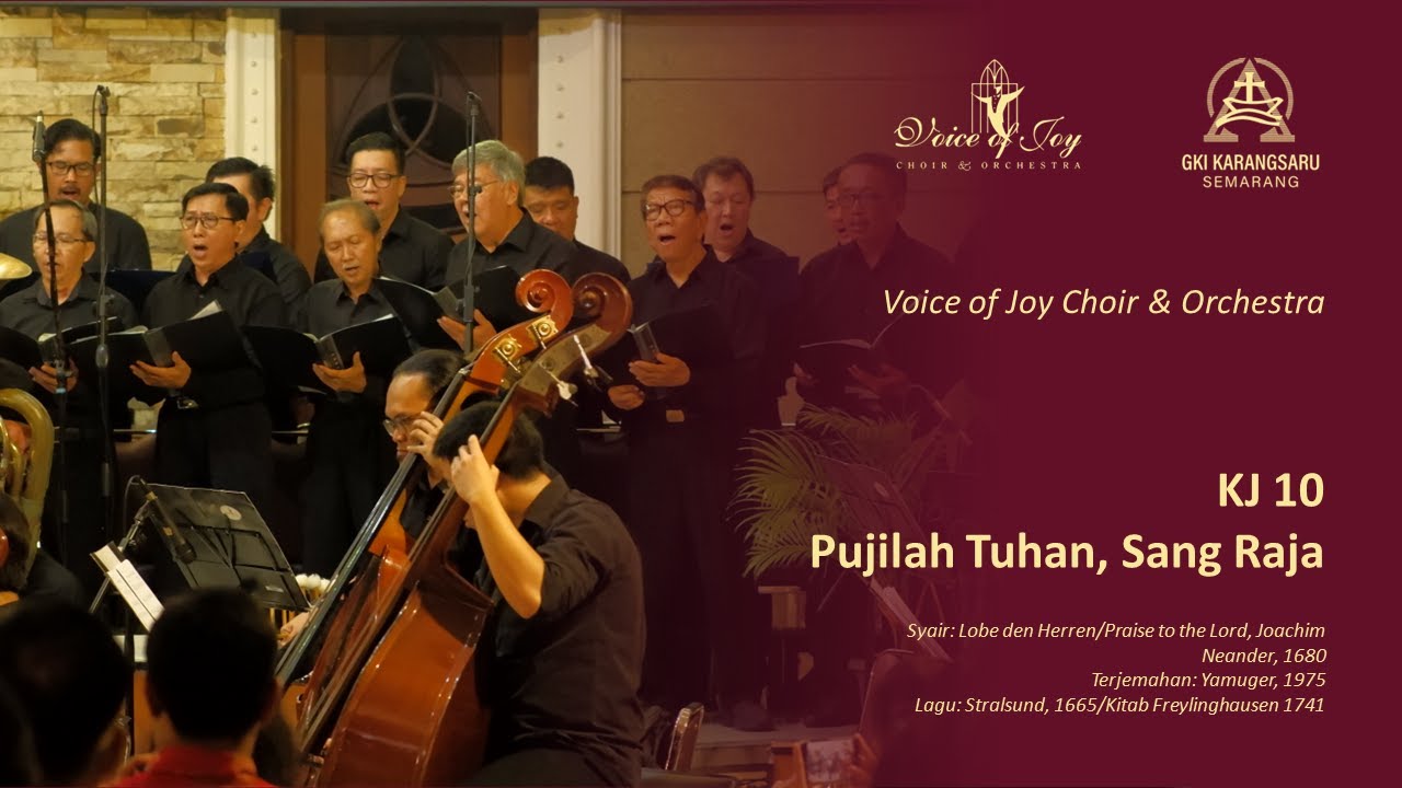 KJ 10 | Pujilah Tuhan, Sang Raja