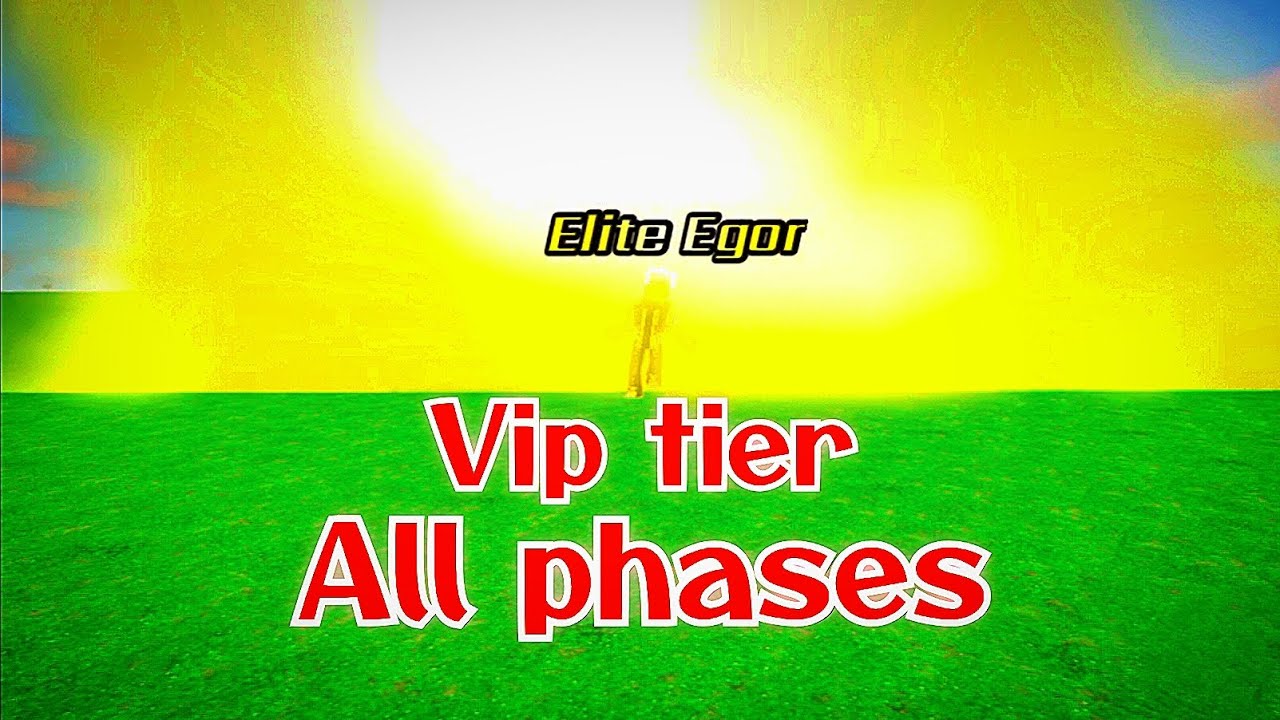 V.I.P tier | All phases | Roblox egor game| Roblox 