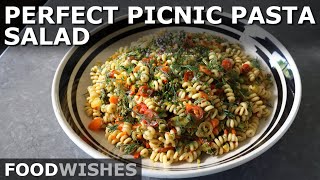 The Perfect Picnic Pasta Salad  Food Wishes