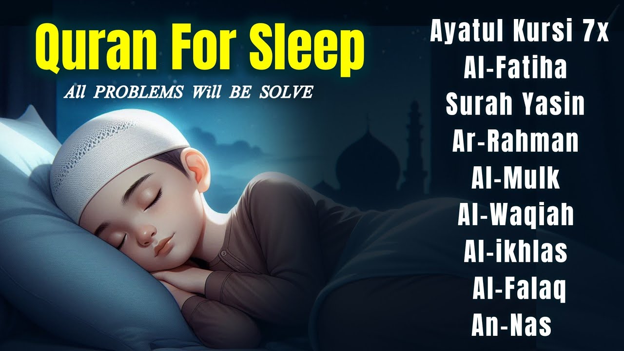 Beautiful Quran Before Sleep | Al-Fatiha,Ayatul Kursi,Surah Ar-Rahman, Al-Mulk, Yasin - By Alaa Aqel