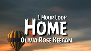 Olivia Rose Keegan - Home {1 Hour Loop}(HSMTMTS | Disney+ | Audio Only)