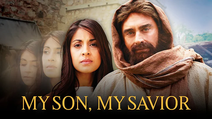 My Son, My Savior: Mary, Mother of Jesus (2015) | ...