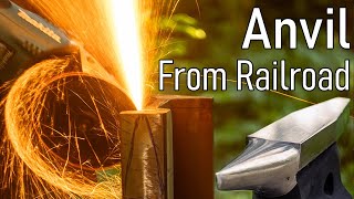 Making an Anvil from Railroad Track
