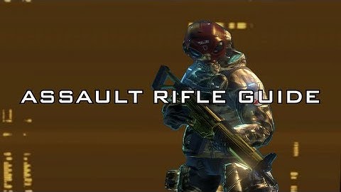 Blacklight Retribution - Assault Rifle Guide