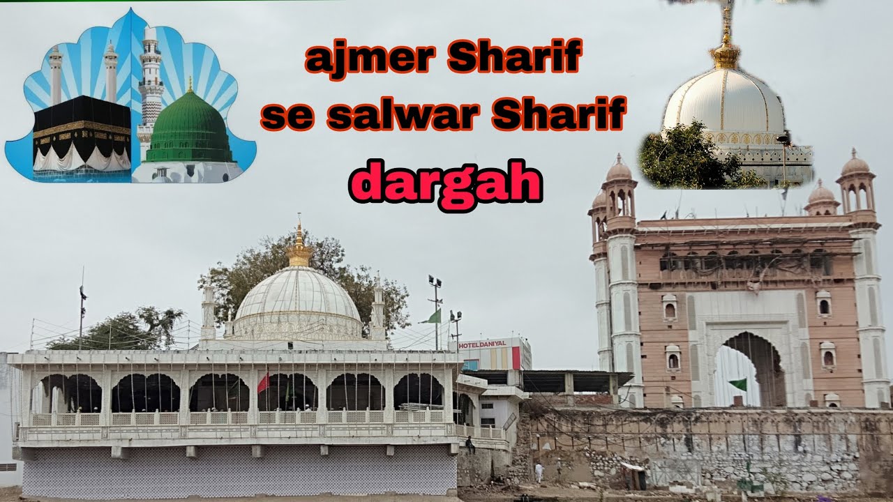 Ajmer Se Salwar Sharif Kitni Dur Hai YouTube ajmer-se-salwar-sharif-kitni-dur-hai-youtube