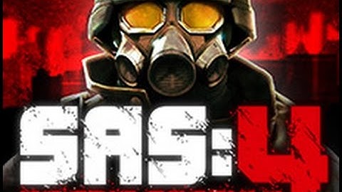 SAS 4 ( with friends )