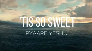 Video thumbnail of "Pyaare Yeshu (Remake) New Hindi Christian Hymn"