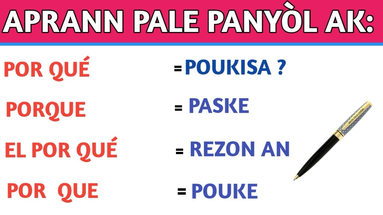 APRANN PALE PANYÒL AK MO KESYON #Porqué#porque #elporqué#porque 