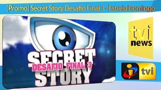 [Promo] Secret Story Desafio Final 3 - Estreia Domingo
