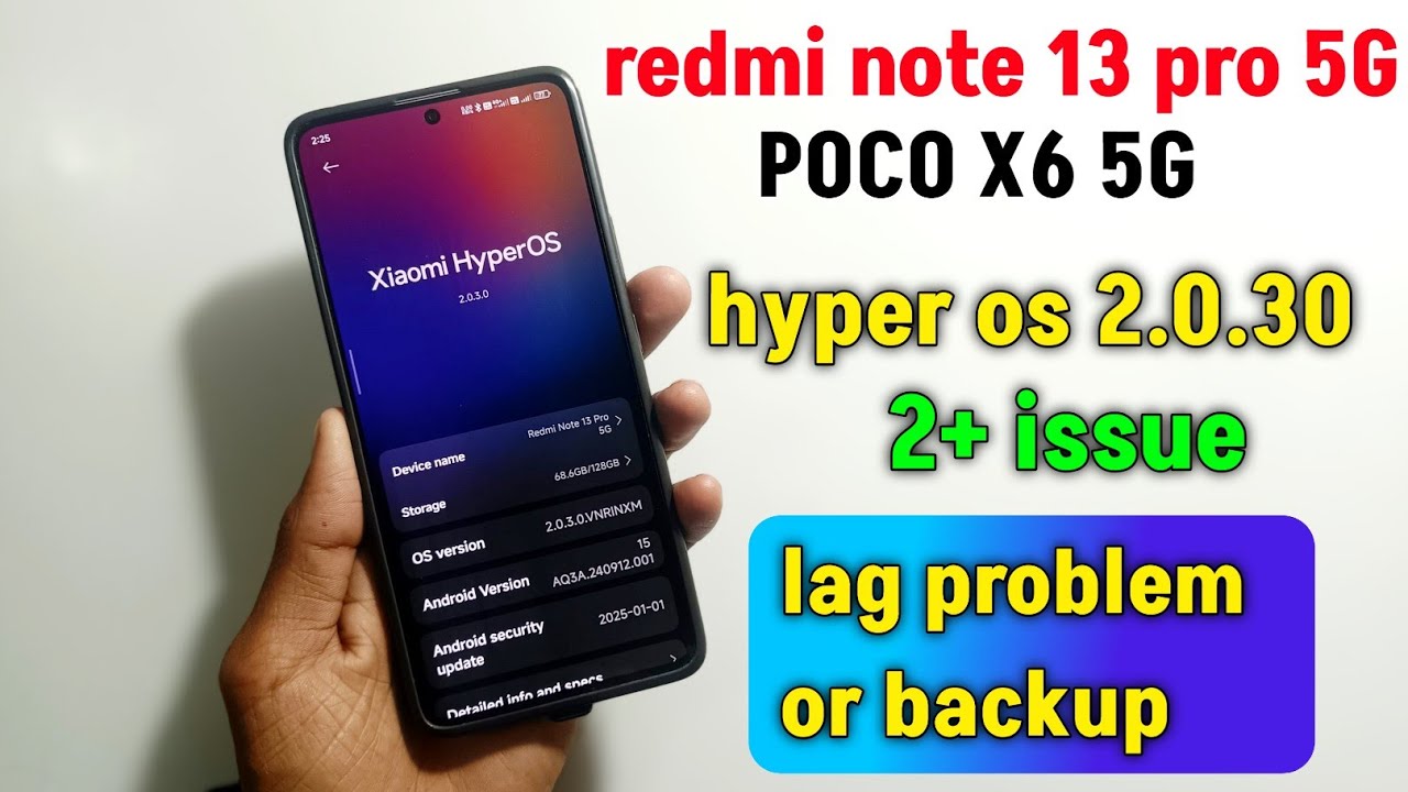 redmi note 13 pro 5G hyper OS 2.0.3.0 2+ bug/issue update or not lag problem 😡