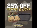 For a limited time only, enjoy 25% off on all apparel and gear.