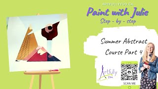 Super easy abstract painting course week 4 for beginners