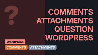 Wordpress: WordPress comment count to include attachment comments