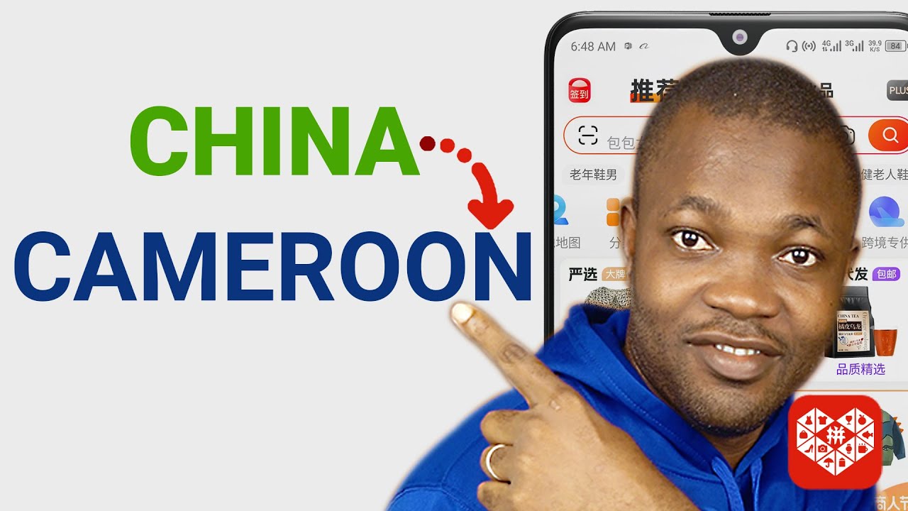 Pinduoduo App: Import from China To Cameroon - Easy Tutorial