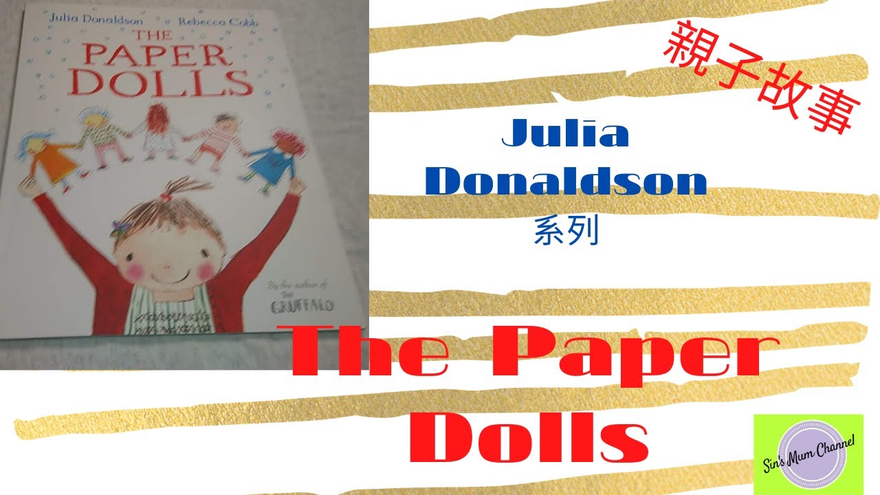 Story time The Paper Dolls, by Julia Donaldson YouTube