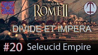 A New Heir :: Rome II - Divide Et Impera 1.2.3d (Ancestral Update) - Seleucid Gameplay : #20
