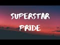 Superstar Pride- Painting Pictures Lyrics