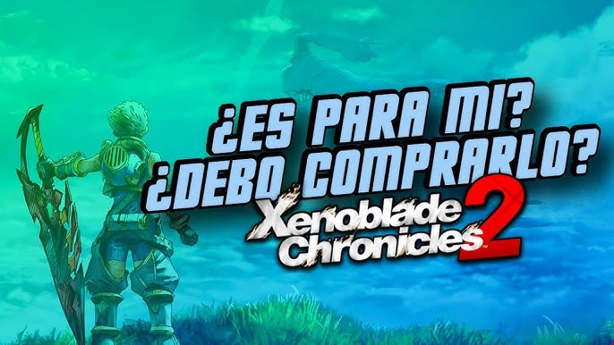 Análisis Xenoblade Chronicles 2 - Nintendo Switch