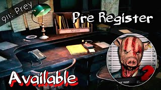 911: Prey Horror Escape Game Pre Register Available | 911 Prey Pre Register screenshot 5