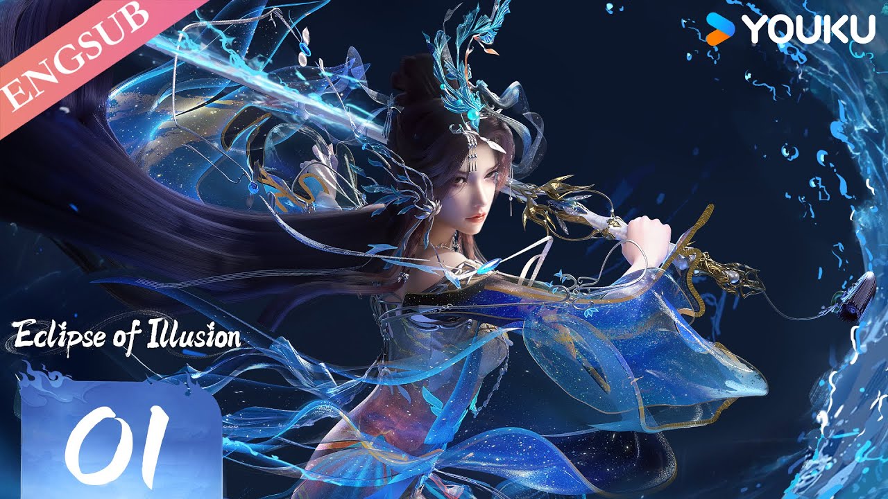 【Eclipse of Illusion】EP01 | Chinese Fantasy Anime | YOUKU ANIMATION 【Eclipse of Illusion】EP01 | Chinese Fantasy Anime | YOUKU ANIMATION