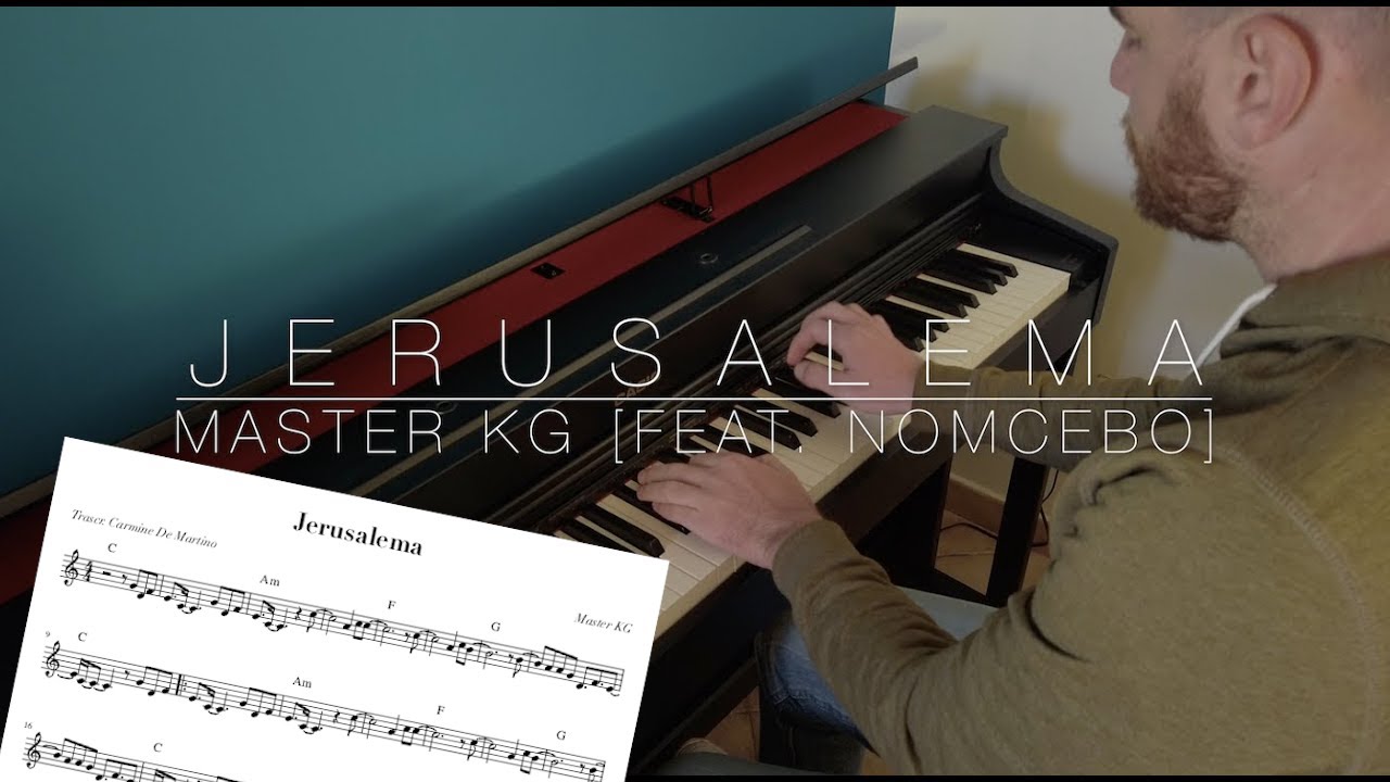 Jerusalema (@wanitwamos Feat. Nomcebo)[Amazing Piano Cover + Sheet Music] Carmine De Martino