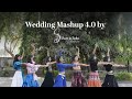 Wedding mashup 40  by shikhas dance ka tadka  meherba  saibo  subhanallah saahell