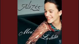 Alizée - Moi... Lolita (Radio Edit) (Official Audio)